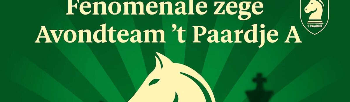 Fenomenale zege Avondteam ’t Paardje A